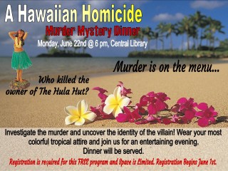 A Hawaiian Homicide Murder Mystery Dinner @ Central Library | Millersburg | Ohio | United States