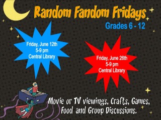 Random Fandom Fridays @ Central Library | Millersburg | Ohio | United States