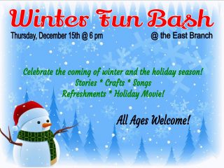 Winter Fun Bash @ East Branch Library | Walnut Creek | Ohio | United States