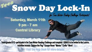Teen Snow Day Lock-In @ Central Library | Millersburg | Ohio | United States