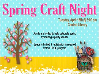 Spring Craft Night @ Central Library | Millersburg | Ohio | United States