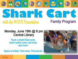 WAVE Foundation Shark Cart @ Central Library | Millersburg | Ohio | United States